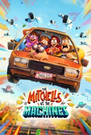 The Mitchells vs. The Machines The Mitchells vs. The Machines
