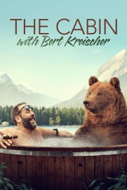 The Cabin with Bert Kreischer The Cabin with Bert Kreischer