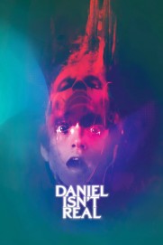 Daniel Isn't Real Daniel Isn't Real