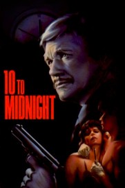10 to Midnight 10 to Midnight