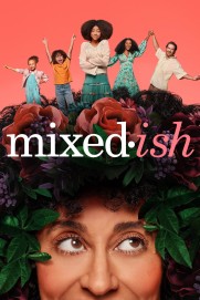mixed-ish mixed-ish