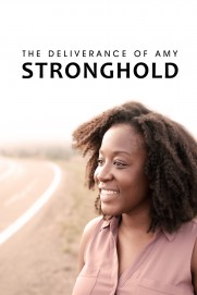The Deliverance of Amy Stronghold The Deliverance of Amy Stronghold