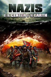 Nazis at the Center of the Earth Nazis at the Center of the Earth