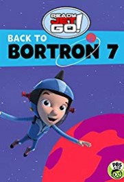 Ready Jet Go! Back to Bortron 7 Ready Jet Go! Back to Bortron 7