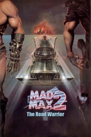 Mad Max 2 Mad Max 2