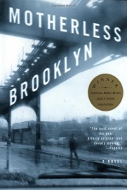 Motherless Brooklyn Motherless Brooklyn
