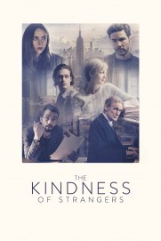 The Kindness of Strangers The Kindness of Strangers