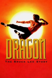 Dragon: The Bruce Lee Story Dragon: The Bruce Lee Story