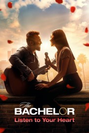 The Bachelor Presents: Listen to Your Heart The Bachelor Presents: Listen to Your Heart