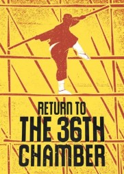 Return to the 36th Chamber Return to the 36th Chamber