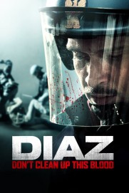 Diaz - Don't Clean Up This Blood Diaz - Don't Clean Up This Blood