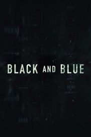 Black and Blue Black and Blue