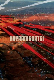 Koyaanisqatsi Koyaanisqatsi