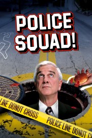 Police Squad! Police Squad!