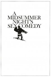 A Midsummer Night's Sex Comedy A Midsummer Night's Sex Comedy
