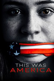 This Was America This Was America