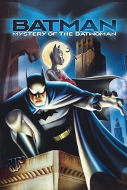 Batman: Mystery of the Batwoman Batman: Mystery of the Batwoman
