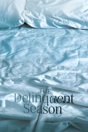 The Delinquent Season The Delinquent Season