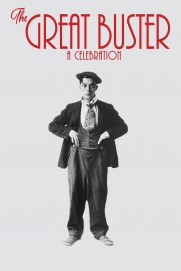 The Great Buster: A Celebration The Great Buster: A Celebration