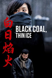 Black Coal, Thin Ice Black Coal, Thin Ice