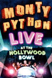 Monty Python Live at the Hollywood Bowl Monty Python Live at the Hollywood Bowl