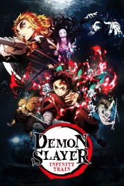 Demon Slayer the Movie: Mugen Train Demon Slayer the Movie: Mugen Train