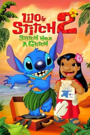 Lilo & Stitch 2: Stitch has a Glitch Lilo & Stitch 2: Stitch has a Glitch