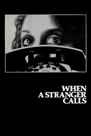 When a Stranger Calls When a Stranger Calls