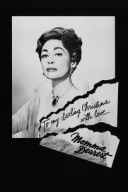 Mommie Dearest Mommie Dearest
