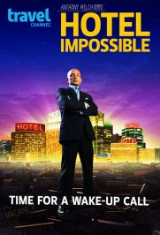 Hotel Impossible Hotel Impossible