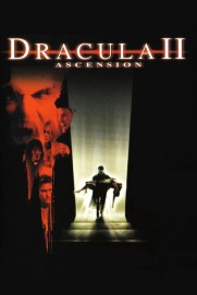 Dracula II: Ascension Dracula II: Ascension