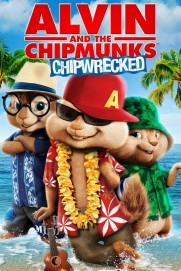 Alvin and the Chipmunks: Chipwrecked Alvin and the Chipmunks: Chipwrecked