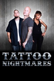 Tattoo Nightmares Tattoo Nightmares