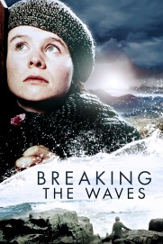 Breaking the Waves Breaking the Waves