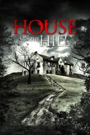 House On The Hill House On The Hill