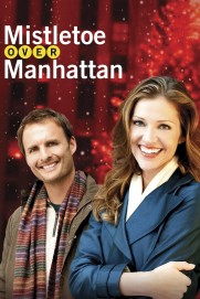 Mistletoe Over Manhattan Mistletoe Over Manhattan