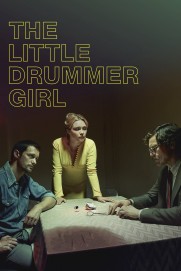 The Little Drummer Girl The Little Drummer Girl