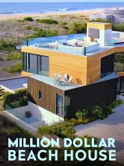 Million Dollar Beach House Million Dollar Beach House