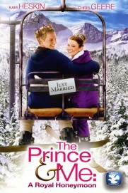 The Prince & Me: A Royal Honeymoon The Prince & Me: A Royal Honeymoon