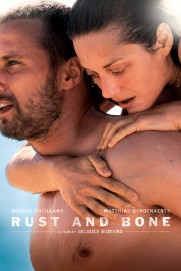 Rust and Bone Rust and Bone
